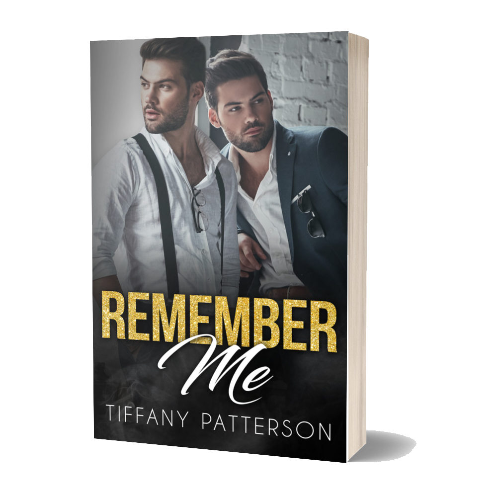 Remember Me by Tiffany Patterson